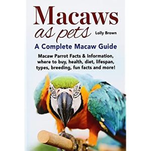 Macaw Parrot Books Macaw Parrot Books